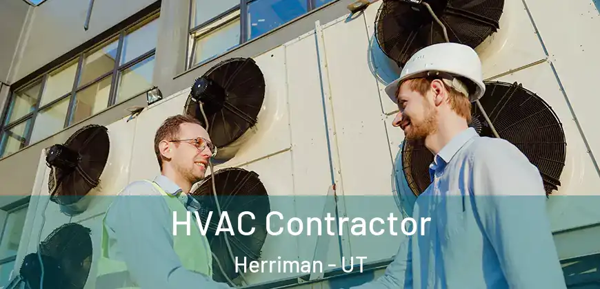 HVAC Contractor Herriman - UT